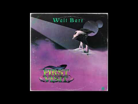 Walt Barr First Visit