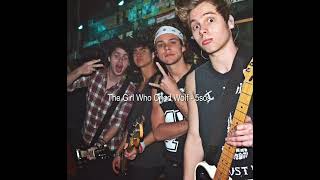 5sos - The Girl Who Cried Wolf Slowed Down