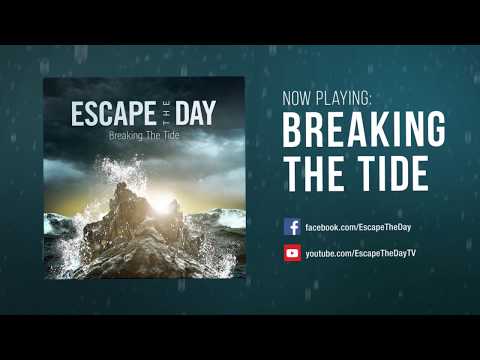 Escape The Day - Breaking The Tide (Official Lyric Video) - Trance Pop Metalcore from Sweden