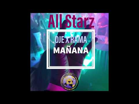 ANM All Starz - Manana (Dje x Rama)