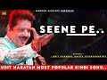 Seene Pe Udit Narayan Kavita Krishnamurthy Naseeb Udit Narayan Hits Songs