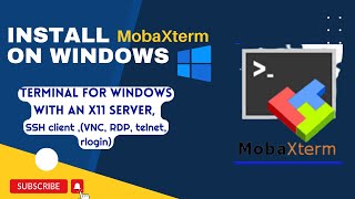 How To Setup MobaXterm SSH terminal on Windows OS |