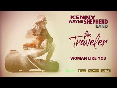 Kenny Wayne Shepherd - Woman Like You (The Traveler)