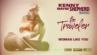 Kenny Wayne Shepherd - Woman Like You (The Traveler)