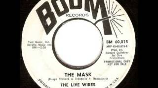 The Live Wires - The Mask