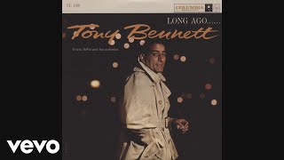 Tony Bennett - Ev&#39;rytime We Say Goodbye (Audio)
