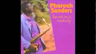 Pharoah Sanders  Going to Africa