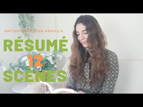 12 scènes pour résumer Antigone de Jean Anouilh!