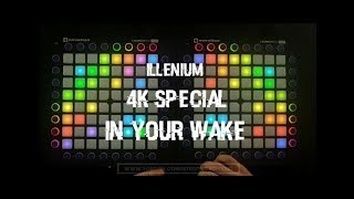 Illenium X Said The Sky ft. Jeza - In Your Wake (Nitrotivity Edit) 4k Special / Dual Launchpad Cover