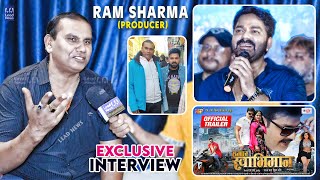 पावर स्टार Pawan Singh जी फिल्म Hamar Swabhiman के प्रोड्यूसर Ram Sharma जी का एकदम धाकड़ Interview