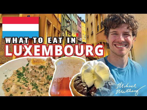 What to eat in Luxembourg 🇱🇺 | Tastes of the World