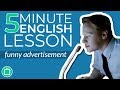 The Best Commercial Ever Made 5 Minute Fun English Lesson