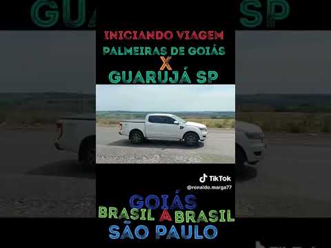 Viagem Palmeiras de Goiás, Guarujá SP.