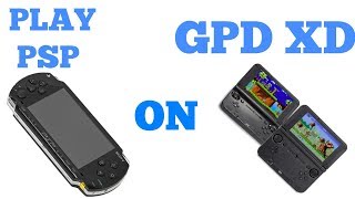 PLAY THE ENTIRE PSP LIBRARY ON THE GPD XD
