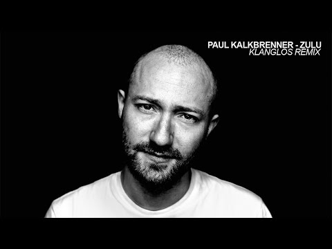 Paul Kalkbrenner - Zulu (Klanglos Remix)