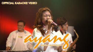 Download lagu [KARAOKE] AYANG - NABILA MAHARANI WITH NM BOYS mp3