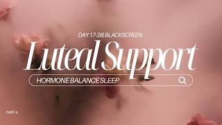 Cycle Syncing Sleep | Calm & Soothe Luteal Phase | 5Hz Theta 528Hz 432Hz Deep Hormone Healing Sleep