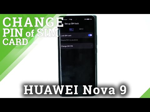 How to Change SIM PIN in HUAWEI Nova 9 – Change SIM Lock