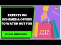 Festive Sentimeter Experts Speak On Schemes Offers To Watch Out For This Festive Season