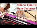 Milo Na Tum To Ham Ghabraye Banjo Cover Yusuf Darbar