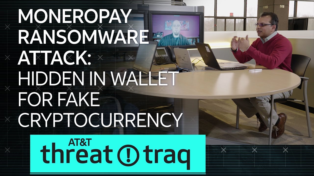 2/8/18 MoneroPay Ransomware Attack: Hidden in Wallet for Fake Cryptocurrency