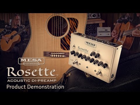 MESA Rosette™ Acoustic DI-Preamp Demo