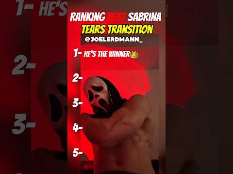 Ranking the best Sabrina tears transition! Boy edition (part.8)