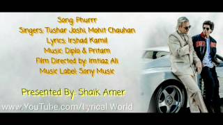 Phurrr Full Song Lyrics | Diplo &amp; Pritam | Jab Harry Met Sejal.