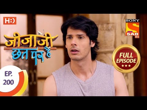 Jijaji Chhat Per Hai - Ep 200 - Full Episode - 15th October, 2018