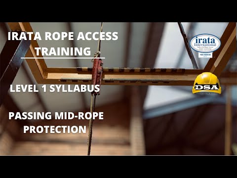 IRATA LEVEL 1 TRAINING: Mid Rope Protection