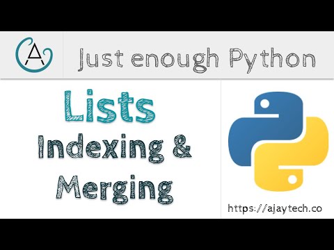 Python Lists Indexing And Merging Just Enough Python