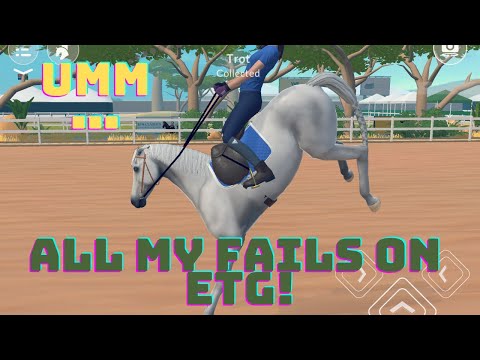All of my fails on ETG! *and I ooop 🤫* || Equestriana