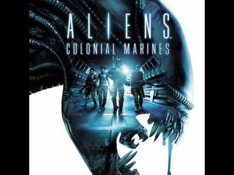 Let's play Aliens Colonial Marines Pt.6 Death, destruction, and what-not.