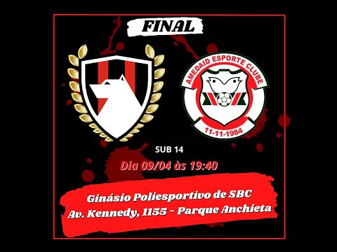 FINAIS COPA INTERCLUBES DO ABCD - FÚRIA X AMEDAID - SUB 14
