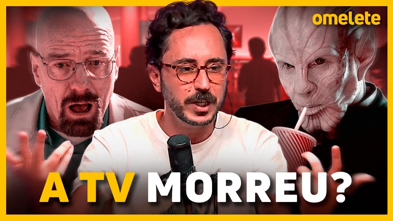 A TELEVISÃO Não É Mais A Mesma… E Isso É Bom!