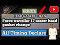 How To Repair Head Gasket Of Force Traveller 17 Seater