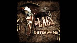 The Lacs - Outlaw in Me (feat. Crucifix) (CDRip)