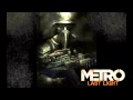 Metro Last Light OST - Battle for D6 