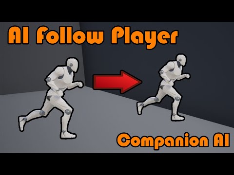 How To Make A Friendly AI Companion Follow The Player - Unreal Engine 4 Tutorial