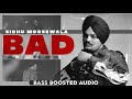 Bad (Bass Boosted) | Sidhu Moosewala | Dev Ocean | Karandope | New Punjabi Song 2020 | Speed Records