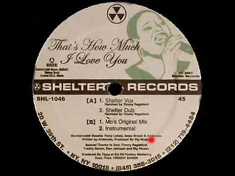 Big Moses - That's How Much I Love You (Shelter Vox)