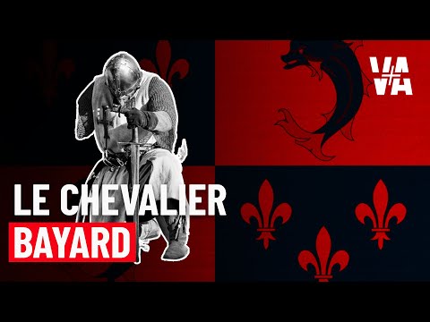 Le Chevalier Bayard : l'idéal de chevalerie