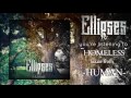Ellipses - Homeless [NEW 2016]
