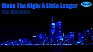 Dionne, Tommy , The Shirelles, Chuck & Tammi - Make The Night A Little Longer V Mix