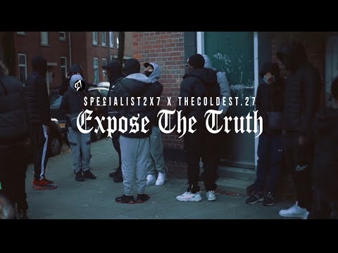 Specialist2x7 x #27 Thecoldest27 - Expose The Liars ( ProdBy.S6INT )