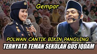 Download lagu GUS IQDAM TERBARU - POLWAN CANTIK BIKIN PANGLING TERNYATA TEMAN SEKOLAH GUS IQDAM mp3