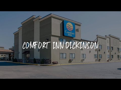 Comfort Inn Dickinson Review - Dickinson , United States of America