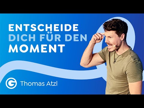 Erkenne deine Prioritäten & treffe richtige Entscheidungen // Thomas Atzl