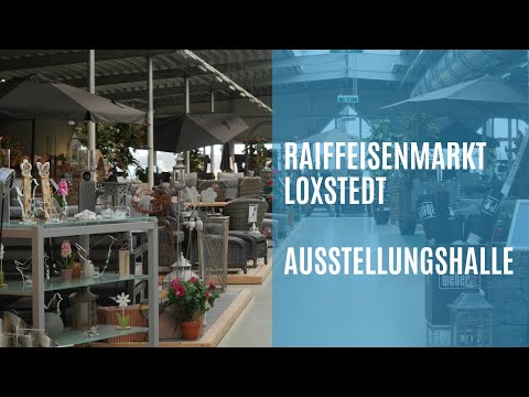 Raiffeisenmarkt Loxstedt - Ausstellungshalle