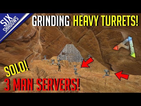 GRINDING OUT HEAVY TURRETS! | SOLO MTS 3-Man PvP Servers! - Ark: Survival Evolved